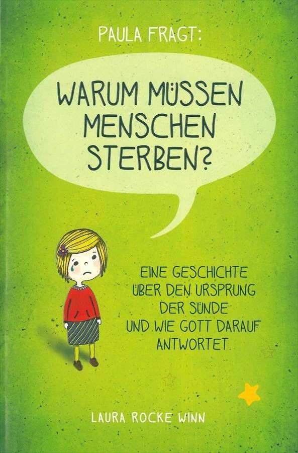 ABC Medien GmbH-Paula fragt: Warum müssen Menschen sterben_2430326_1 ABC Medien GmbH-Paula fragt: Warum müssen Menschen sterben_2430326_