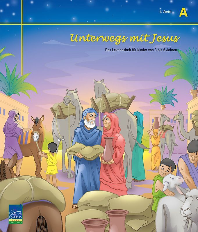 Top Life Center - Wegweiser Verlag-Lektion Unterwegs mit Jesus, Zyklus A, 1. Viertel, Teilnehmer_1331600_