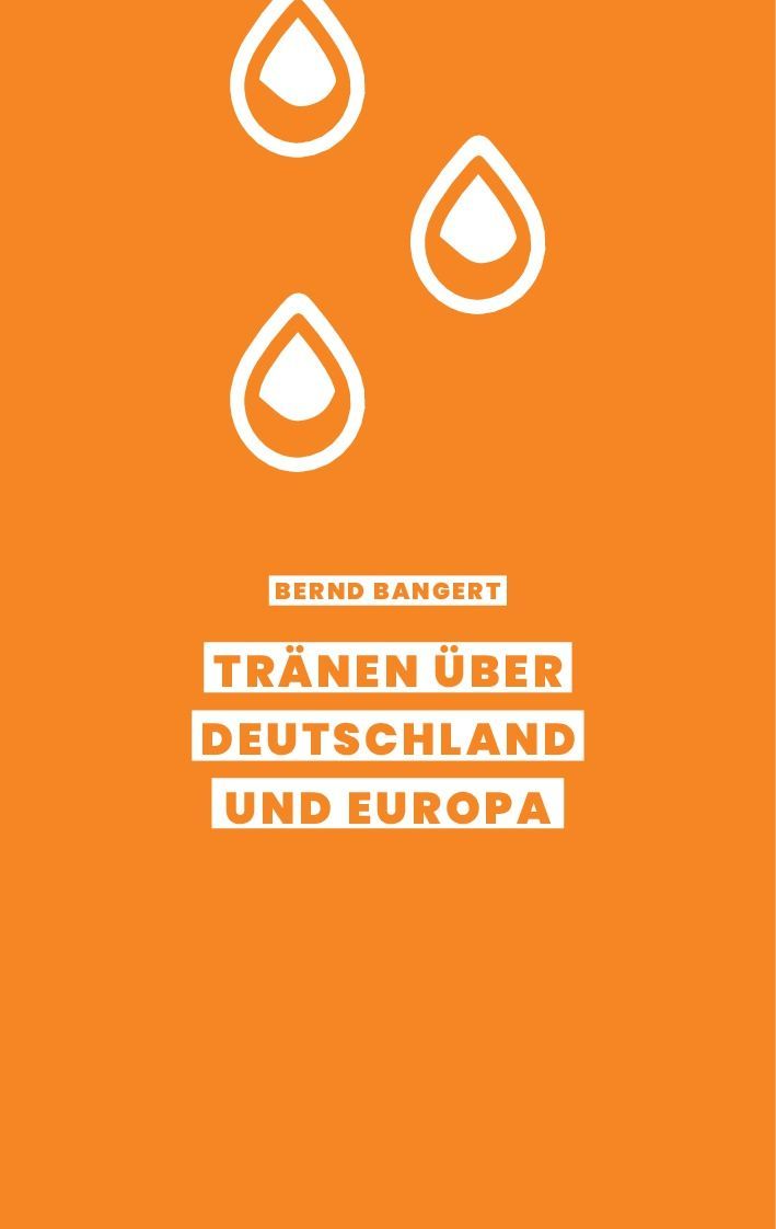 Books on Demand GmbH-Tränen über Deutschland und Europa_2443085_3 Books on Demand GmbH-Tränen über Deutschland und Europa_2443085_