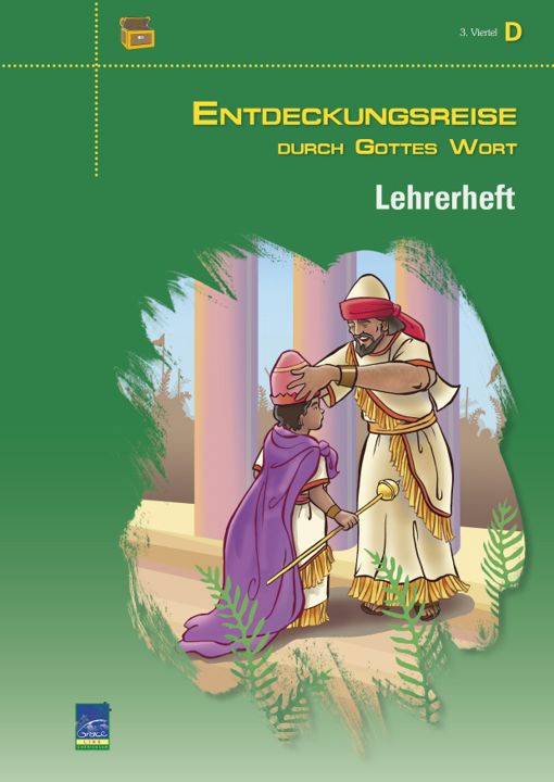 Top Life Center - Wegweiser Verlag-Lektion Entdeckungsreise durch Gottes Wort, Zyklus D, 3. Viertel, Lehrer_1431589_