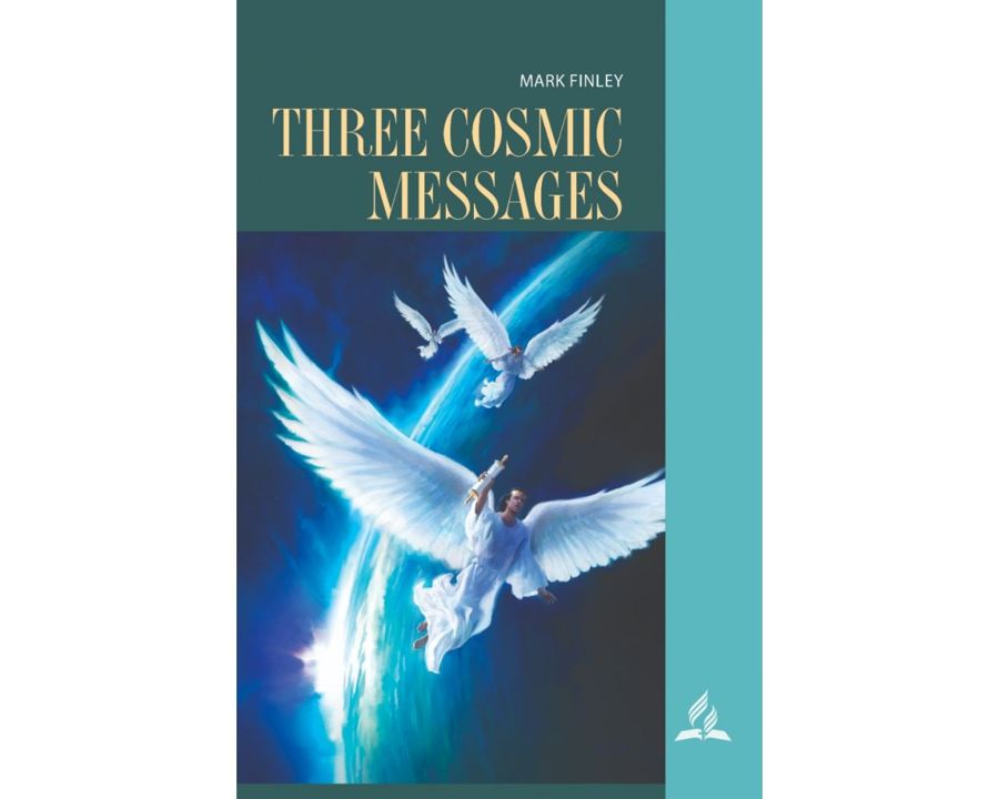 Pacific Press Publishing Association-Three Cosmic Messages, Englisch_2542568_1 Pacific Press Publishing Association-Three Cosmic Messages, Englisch_2542568_