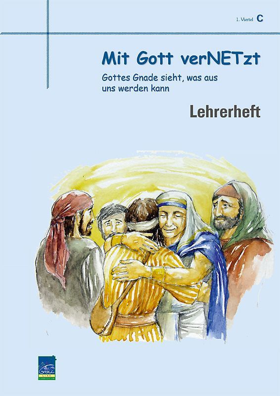 Top Life Center - Wegweiser Verlag-Lektion Mit Gott vernetzt, Zyklus C, 1. Viertel, Lehrer_1431673_