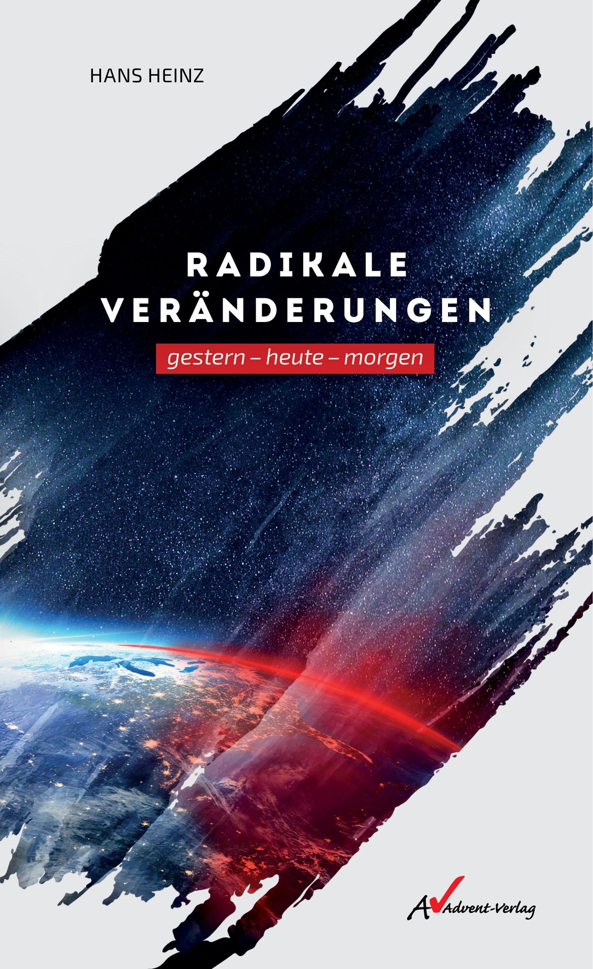 Advent-Verlag Schweiz-Radikale Veränderungen_2110328_2 Advent-Verlag Schweiz-Radikale Veränderungen_2110328_