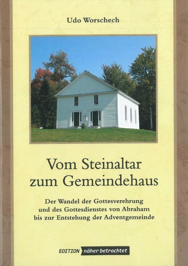 Advent-Verlag GmbH-Vom Steinaltar zum Gemeindehaus_2420371_