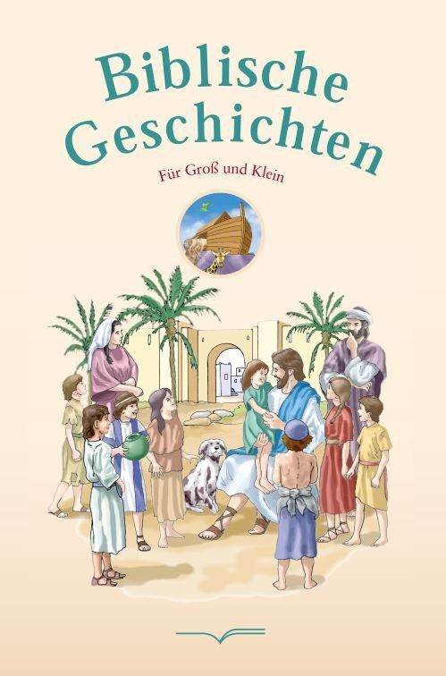 Advent-Verlag GmbH-Biblische Geschichten für Gross und Klein_2422084_1 Advent-Verlag GmbH-Biblische Geschichten für Gross und Klein_2422084_