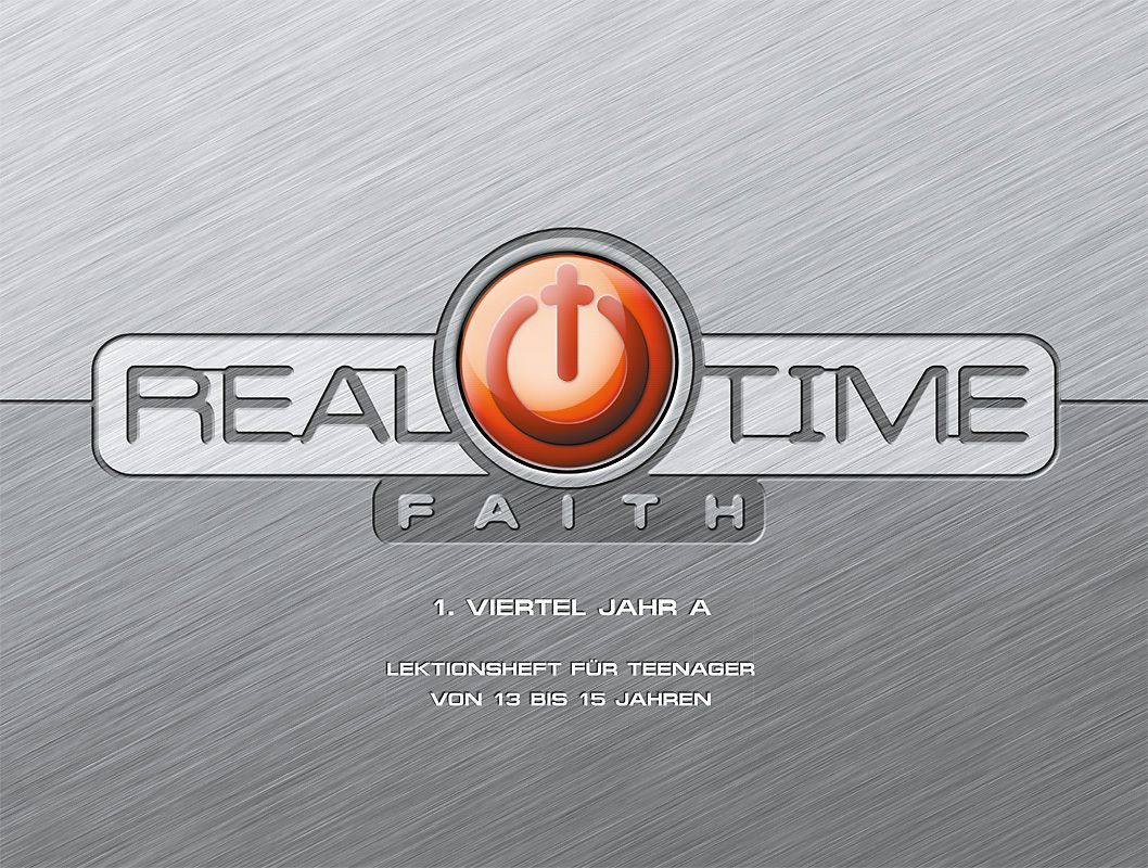 Top Life Center - Wegweiser Verlag-Lektion Real Time Faith, Zyklus A, 1. Viertel, Teilnehmer_1431678_