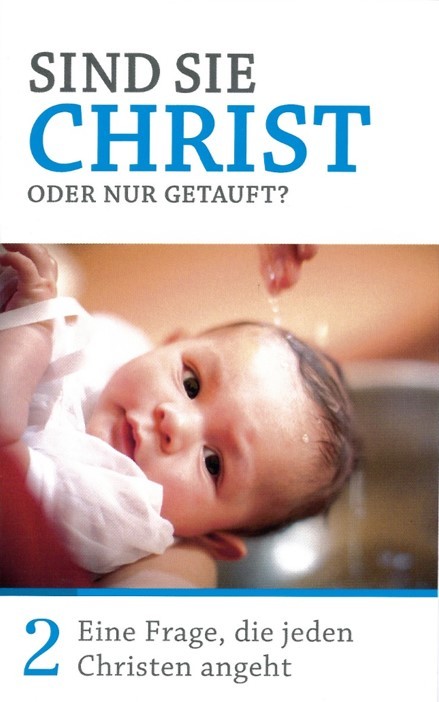 Minibuch 2: Sind sie Christ oder nur getauft?