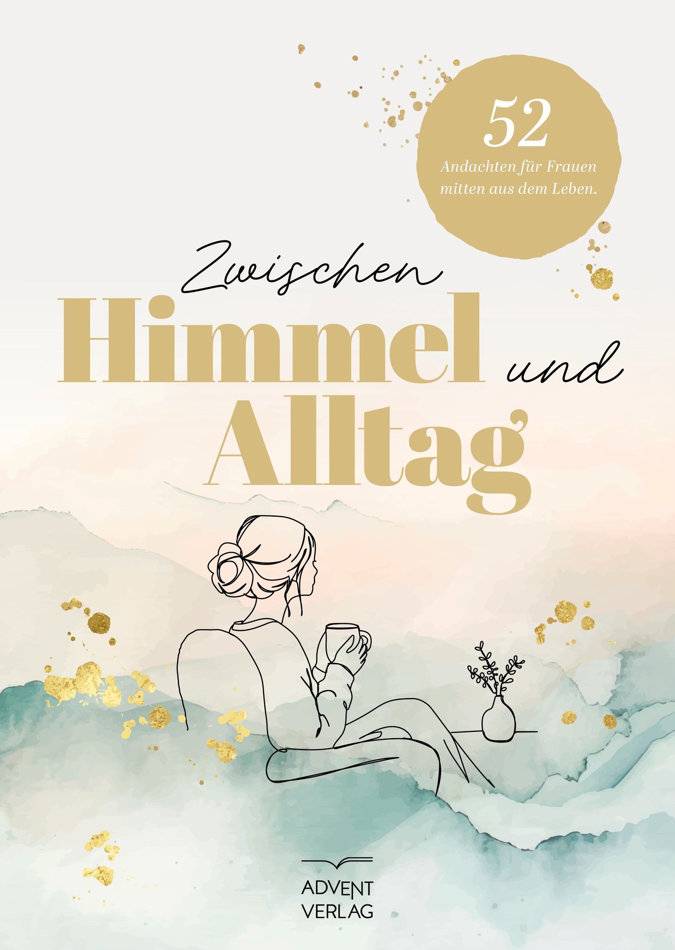 Advent-Verlag GmbH-Zwischen Himmel und Alltag_2423100_