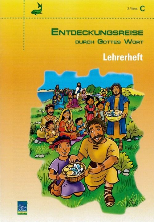 Top Life Center - Wegweiser Verlag-Lektion Entdeckungsreise durch Gottes Wort, Zyklus C, 3. Viertel, Lehrer_1431585_