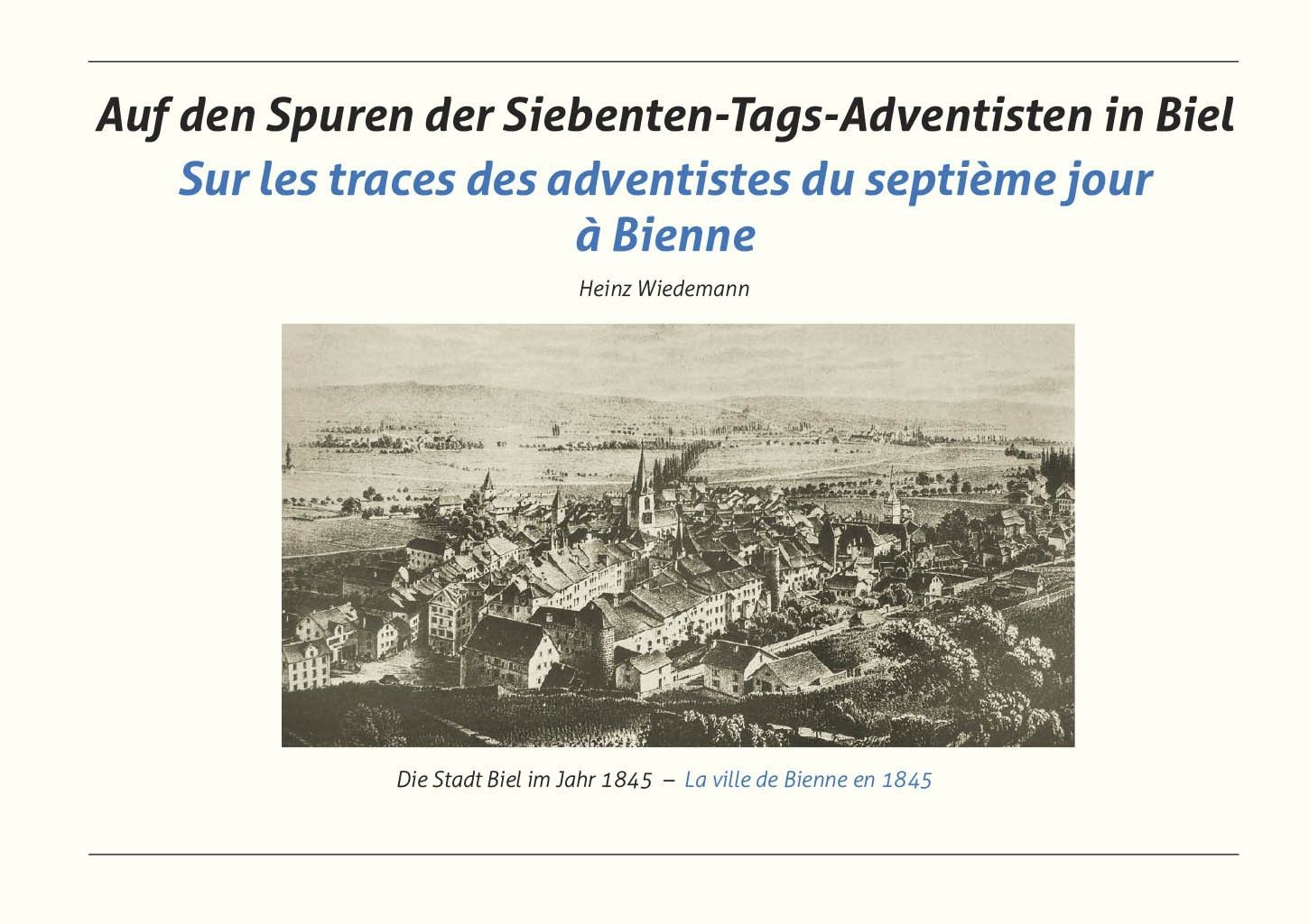Advent-Verlag Schweiz-Auf den Spuren der S.-T.-Adventisten in Biel_2411959_