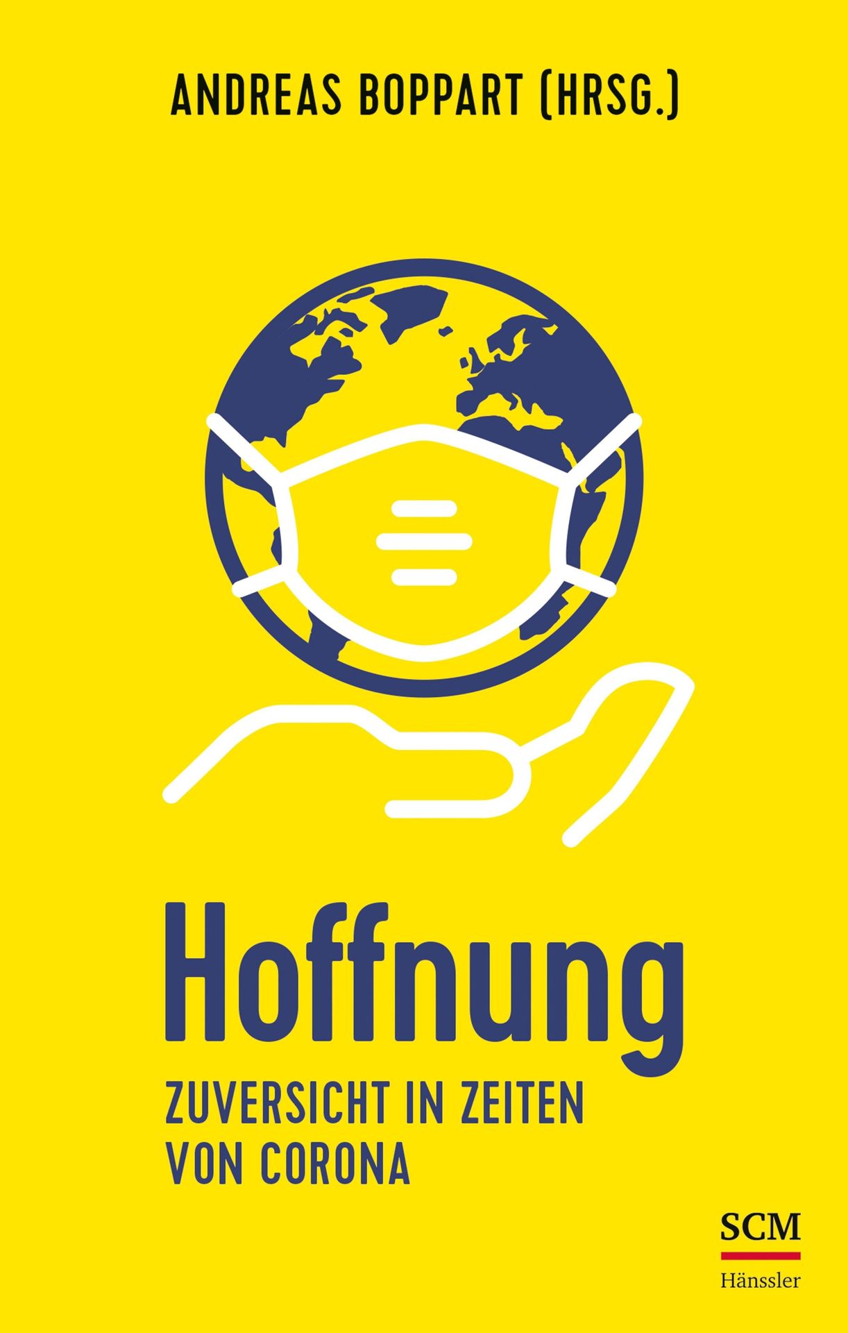 AVA Verlagsauslieferung AG-Hoffnung, Zuversicht in Zeiten von Corona_2941935_2 AVA Verlagsauslieferung AG-Hoffnung, Zuversicht in Zeiten von Corona_2941935_