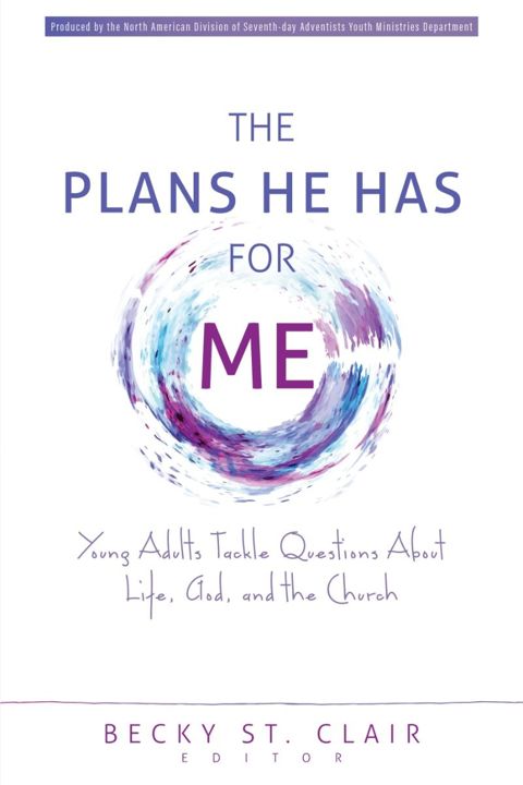 The Plans he has for me