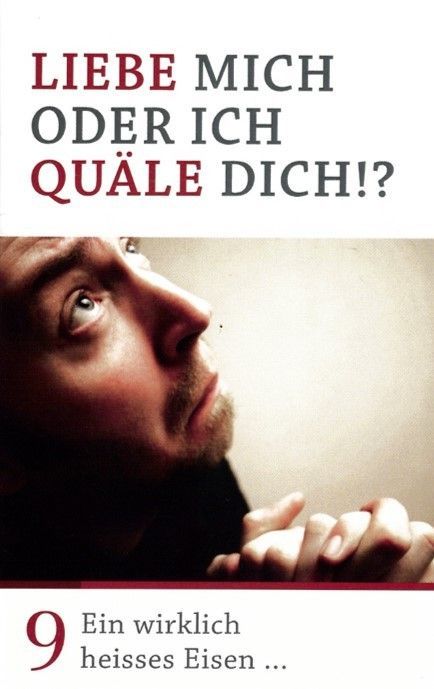 Freikirche der STA, DSV-Minibuch Nr. 9: Liebe mich oder ich quäle dich?_2442186_
