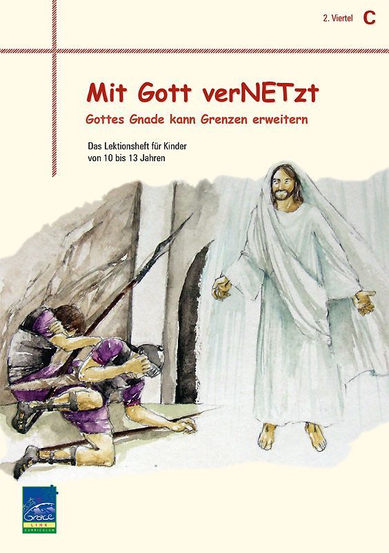 Top Life Center - Wegweiser Verlag-Lektion Mit Gott vernetzt, Zyklus C, 2. Viertel, Teilnehmer_1431652_1 Top Life Center - Wegweiser Verlag-Lektion Mit Gott vernetzt, Zyklus C, 2. Viertel, Teilnehmer_1431652_