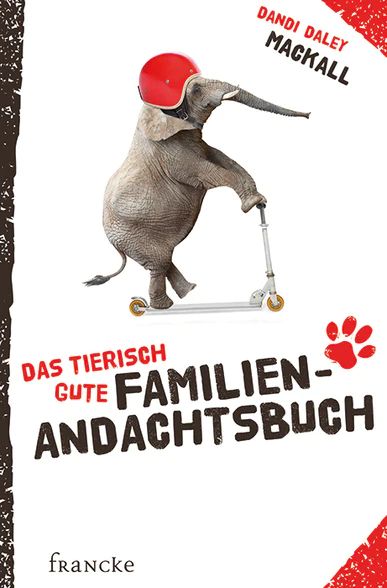 Francke -Das tierisch gute Familien-Andachtsbuch_2942451_