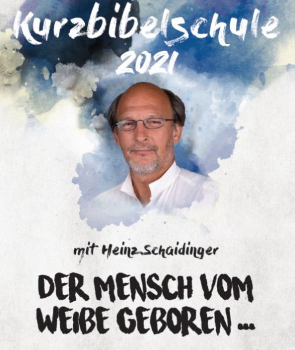 Seminar Schloss Bogenhofen-HB: Bogi-Bibelschule 2021 - Der Mensch vom Weibe geboren ...(1 MP3-CD)_3642231_