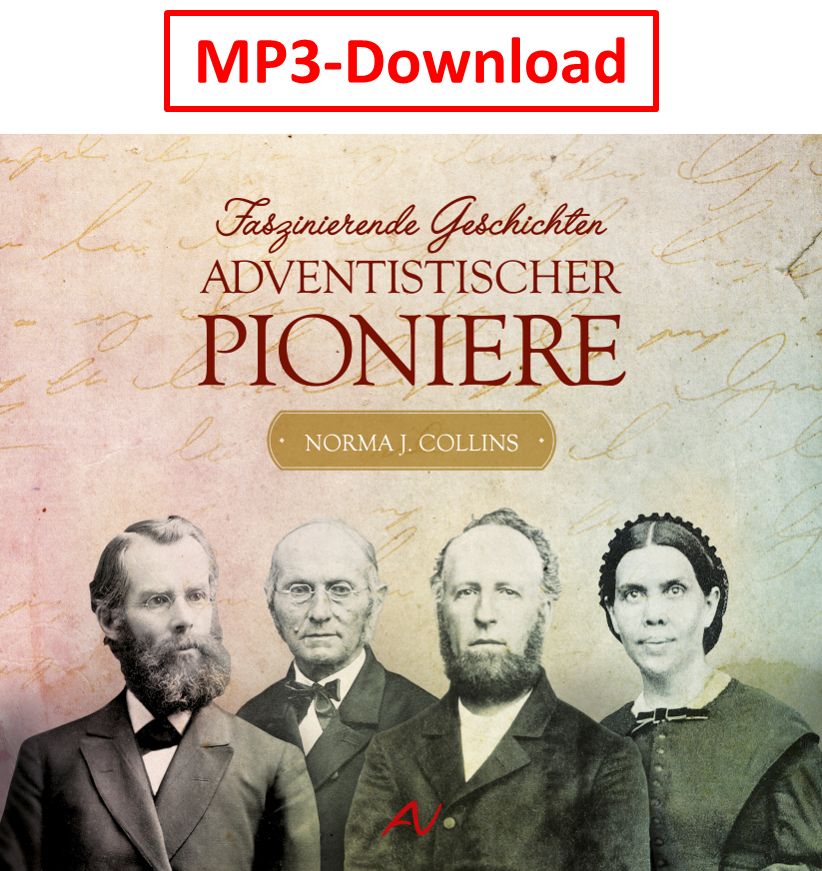 Advent-Verlag Schweiz-HB: Fasz. Geschichten advent. Pioniere 1 - digitale Version (MP3-Download)_2413015_