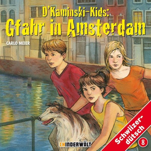 AVA Verlagsauslieferung AG-HB: Kaminski-Kids 8: Gfahr in Amsterdam, Mundart (1 Audio-CD)_3641334_