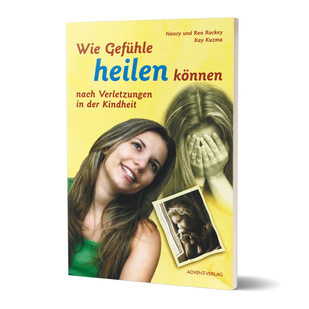 Advent-Verlag GmbH-Wie Gefühle heilen können_2420389_1 Advent-Verlag GmbH-Wie Gefühle heilen können_2420389_