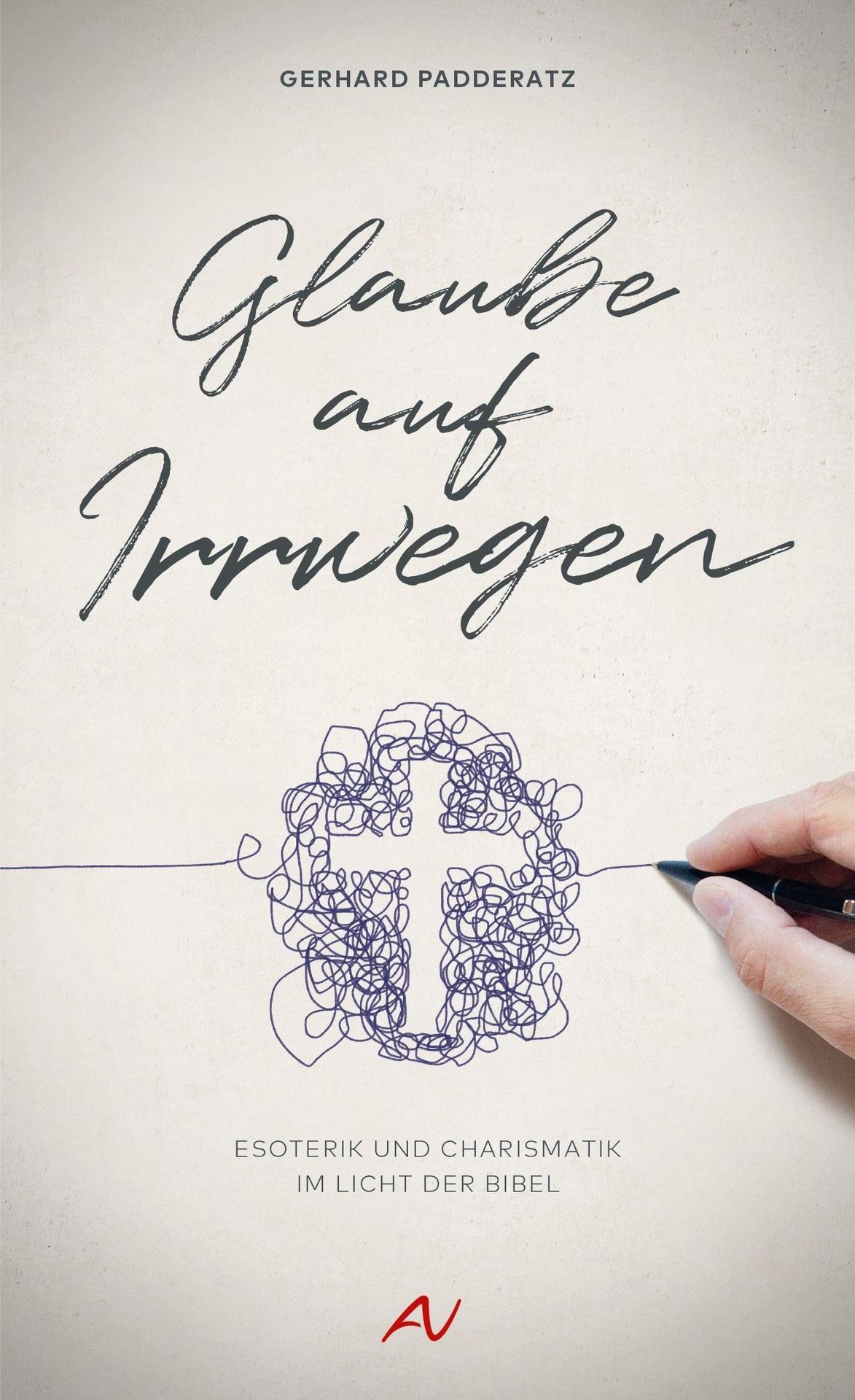 Advent-Verlag Schweiz-Glaube auf Irrwegen_2411956_2 Advent-Verlag Schweiz-Glaube auf Irrwegen_2411956_
