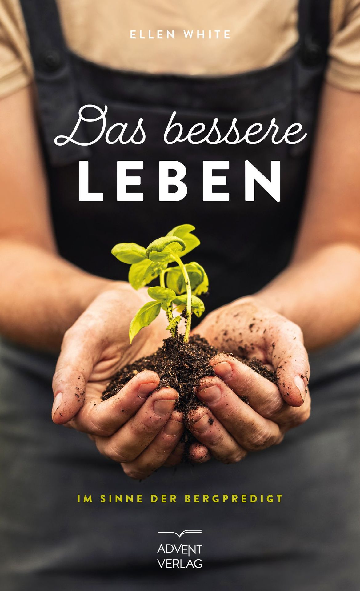 Advent-Verlag GmbH-Das bessere Leben_2420054_1 Advent-Verlag GmbH-Das bessere Leben_2420054_