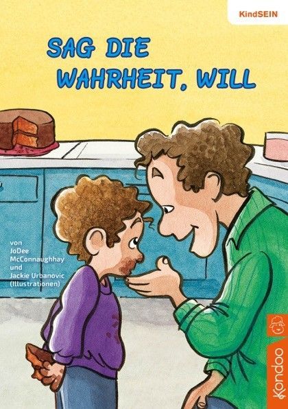Kondoo Verlag-Sag die Wahrheit, Will - KindSEIN_2441260_2 Kondoo Verlag-Sag die Wahrheit, Will - KindSEIN_2441260_