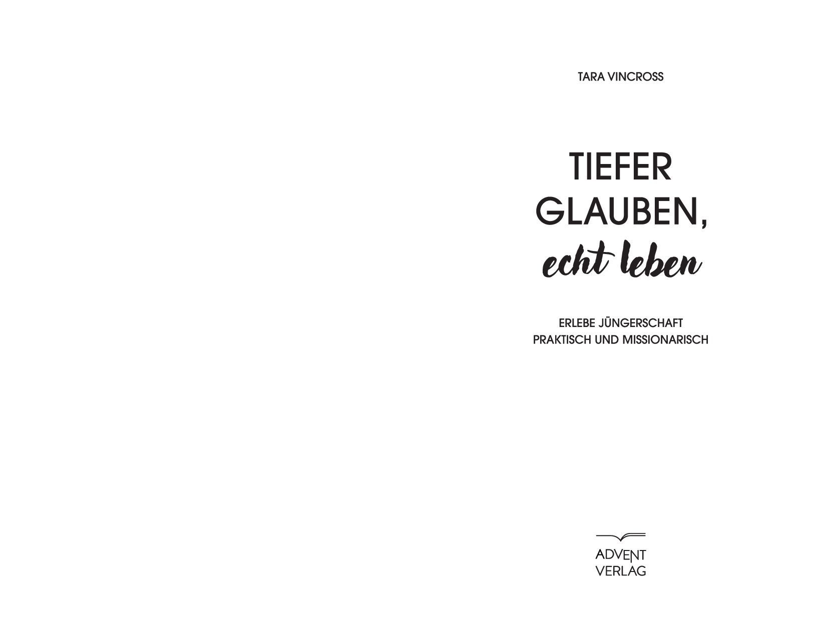 Advent-Verlag GmbH-Tiefer glauben, echt leben_2422967_2 Advent-Verlag GmbH-Tiefer glauben, echt leben_2422967_