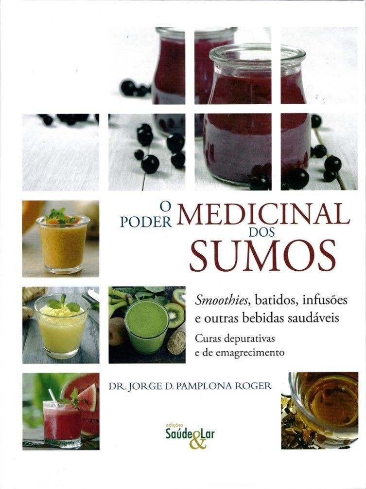 Editorial Safeliz S.L.-Heilkräfte der Getränke, Portugiesisch (O poder medicinal dos sumos)_2241116_