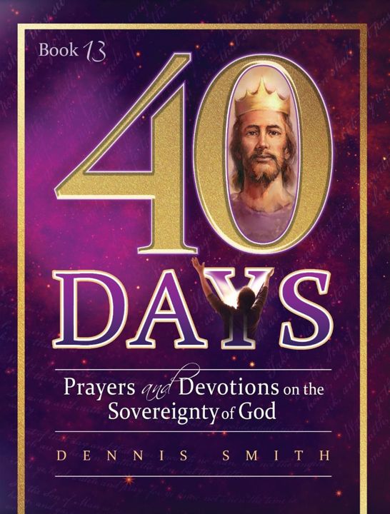 Pacific Press Publishing Association-40 days Prayer and Devotions on the Sovereignty of God, Englisch_2542556_1 Pacific Press Publishing Association-40 days Prayer and Devotions on the Sovereignty of God, Englisch_2542556_