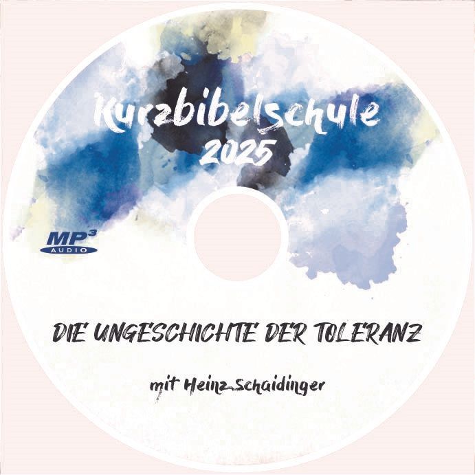 Seminar Schloss Bogenhofen-HB: Bogi-Bibelschule 2025 - Die Ungeschichte der Toleranz (1 MP3-CD)_3442844_